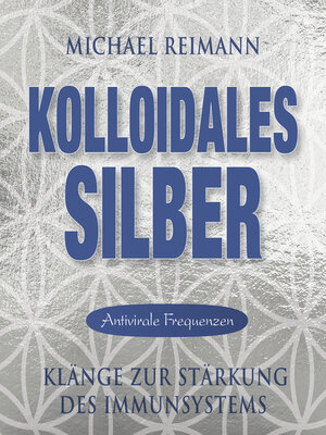 cover image of KOLLOIDALES SILBER [Antiviral]